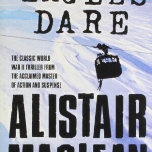 WHERE EAGLES DARE