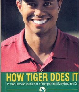 How Tiger Does It