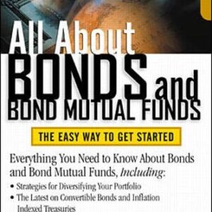 All About Bonds And Bond Mutual Funds
