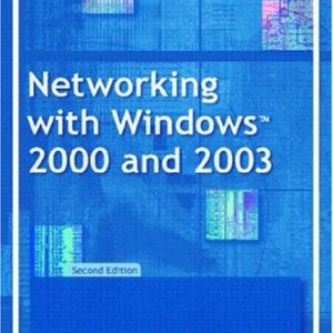 Networking With Windows 2000 And 2003