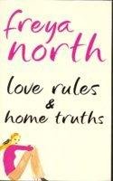 Love Rules And Home Truths