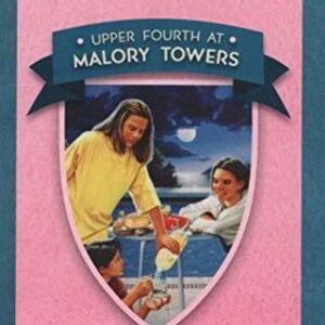 UPPER FOURTH AT MALORY TOWERS