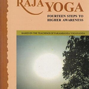 The Art And Science Of Raja Yoga