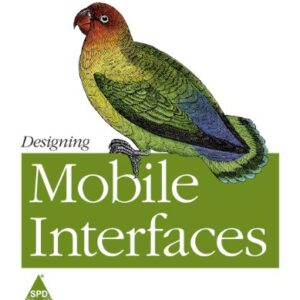 Designing Mobile Interfaces