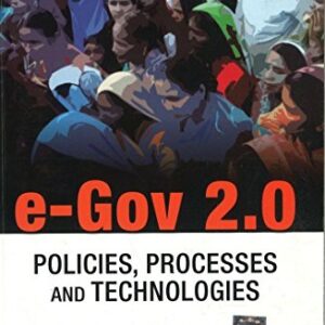 E-gov 2.0 Policies  Processes And Technologies