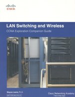 Lan Switching And Wireless Ccna Exploration Companion Guide