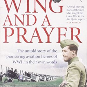 On A Wing And A Prayer