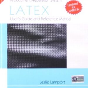 A Document Preparation System Latex Second Edition
