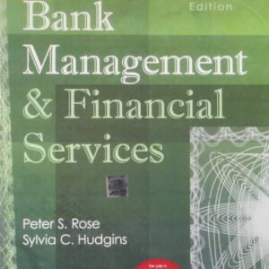 Bank Management And Financial Services 7ed