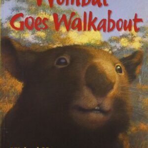 Wombat Goes Walkabout