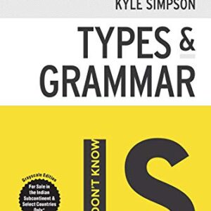 U DON'T KNOW JS(TYPES AND GRAMMAR)