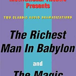 The Richest Man In Babylon And The Magic Story (audio)