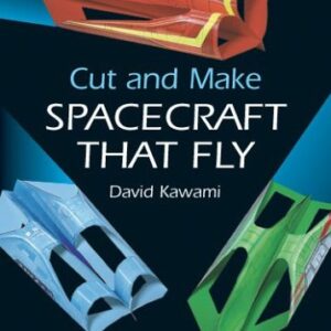 Cut And Make Spacecraft That Fly
