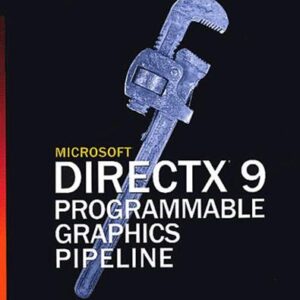 Microsoft Directx 9 Programmable Graphics Pipeline