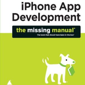 Iphone App Development The Missing Manual