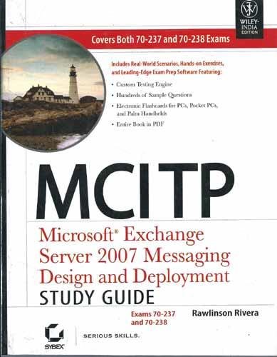 Mcitp Microsoft Exchange Server 2007 Msessaging Design And Deployment Study Guide