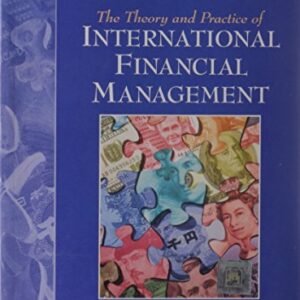 The Theory And Practice Of International Financial Management
