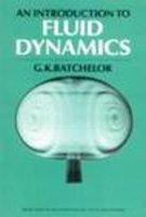 An Introduction To Fluid Dynamics