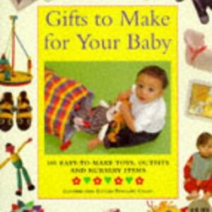 Gifts To Make For Your Baby