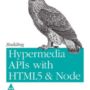 Building Hypermedia Apis With Html 5 & Node
