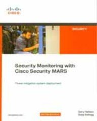Security Monitoring With Cisco Security Mars