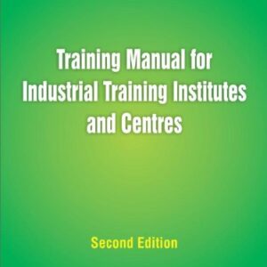 Training Manual For Industrial Training And Centres