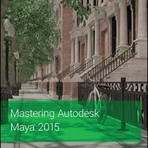 MASTERING AUTODESK MAYA 2015