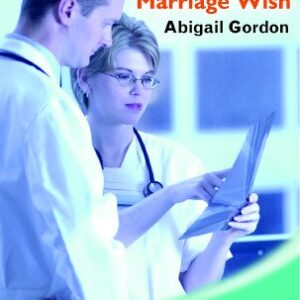 A Surgeons Marriage Wish