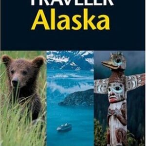 National Geographic Traveler Alaska