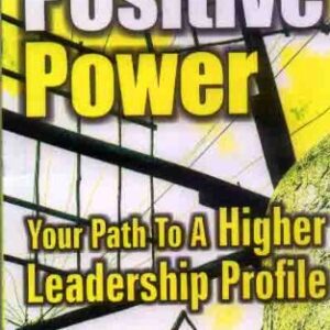 Positive Power