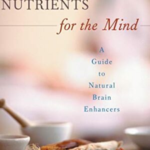 Herbs And Nutrients For The Mind