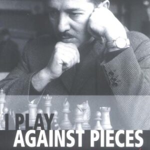 I Play Against Pieces