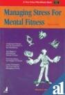 Managing Stress For Mental Fitness