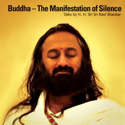 Buddha The Manifestation Of Silence