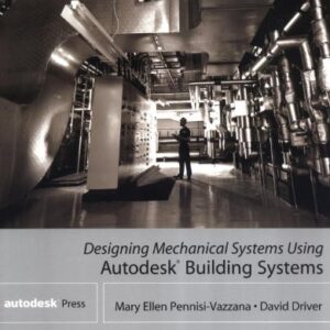 Designing Mechanical Systems Using Autodesk Building Systems