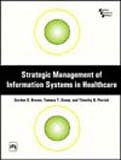 Strategic Management Of Information Systems In Healthcare
