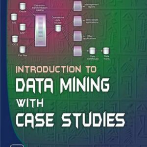 INTRODUCTION TO DATA MINING WITH CASE STUDIES