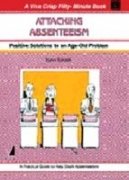 Attacking Absenteesim