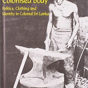 Dressing The Colonised Body