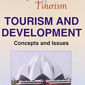 Tourism And Development Concepts And Issues