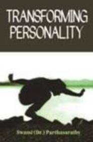 Transforming Personality