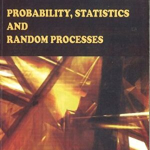 Probability Statistics And Random Processes