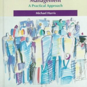 Human Resource Management A Practical Approach