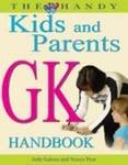 The Handy Kids And Parents Gk Handbook