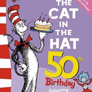 The Cat In The Hat 50th Birthday Colouring And Activity Book