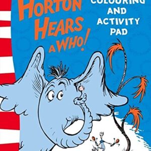 Horton Hears A Who Colouring And Activity Pad