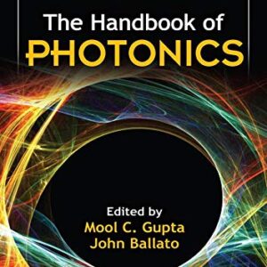 The Handbook Of Photonics