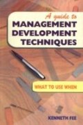 A Guide To Management Development Techniques