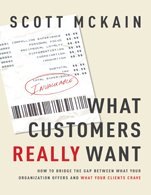 What Customer Really Want