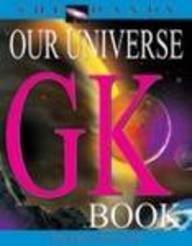 The Handy Our Universe Gk Book